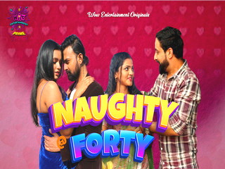 Unseen naughty episode 40 series web clip